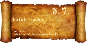 Weibl Teodor névjegykártya